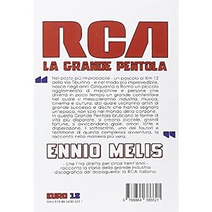 Storia della RCA. La grande pentola