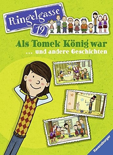 Als Tomek König war ... und andere Geschichten (Ringelgasse 19)