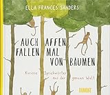 Image de Auch Affen fallen mal von Bäumen: Kuriose Sprichwörter aus der ganzen Welt