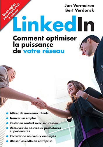 Linkedin - Comment Optimiser La Puissance De Votre Réseau Linkedin - Comment Optimiser La Puissance De Votre Réseau