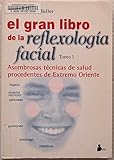 Image de El gran libro de la reflexología facial, vol I: 1