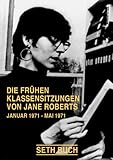 Seth-Buch Die Frühen Klassensitzungen, Band 3 (Seth Buch Die Frühen Klassensitzungen) by Jane Roberts, Robert F. Butts