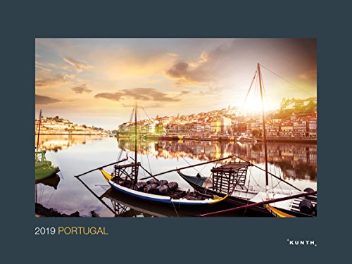 Portugal 2019: Kalender 2019 (KUNTH Wandkalender Black Edition)
