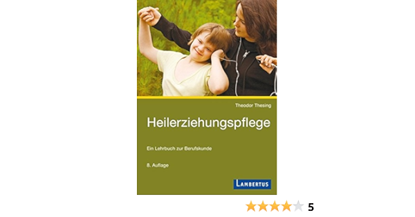 Heilerziehungspflege Ein Lehrbuch Zur Berufskunde Amazon De Thesing Theodor Bucher