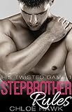 Bücher Neuerscheinungen 2022 - Stepbrother Rules von Chloe Hawk
