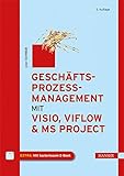 Image de Geschäftsprozessmanagement mit Visio, ViFlow und MS Project