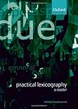 Image de Practical Lexicography: A Reader (Oxford Linguistics)