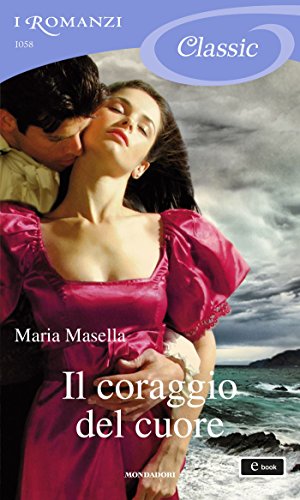 Maria Masella - Il coraggio del cuore (2013)