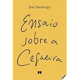 ENSAIO SOBRE A CEGUEIRA