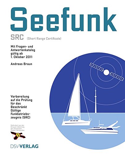 Download Seefunk (SRC): Mit Fragen- und Antwortenkatalog Download Seefunk (SRC): Mit Fragen- und Antwortenkatalog