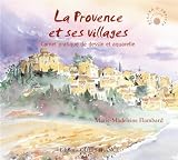 Image de La Provence et ses villages : Carnet pratique de dessin et aquarelle