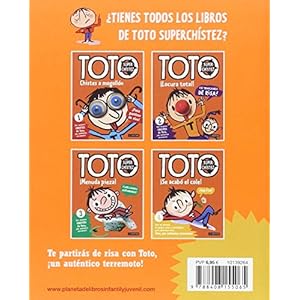 Toto Superchístez. ¡Se acabó el cole!