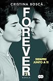 Siempre Junto A Ti. Forever 2 (FUERA DE COLECCION SUMA)