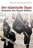 Image de Der Islamische Staat: Anatomie des Neuen Kalifats