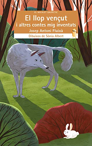 El llop vençut i altres contes mig inventats: 233 (El Micalet Galàctic)