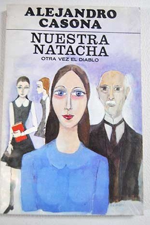 Prohibido suicidarse en primavera/otra vez el diablo/nuestra natacha