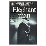 Eléphant man : la véritable histoire de joseph merrick, l'homme-éléphant