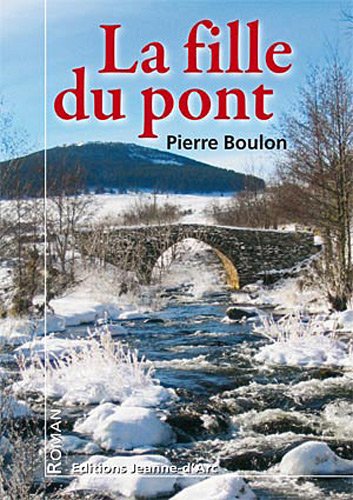 couverture de : La fille du pont