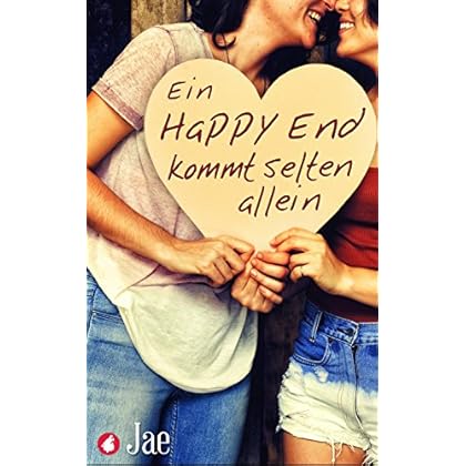 Ein Happy End kommt selten allein Ein Happy End kommt selten allein