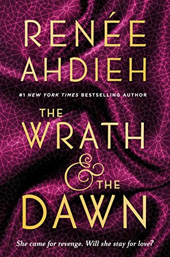 The Wrath & the Dawn (The Wrath and the Dawn Book 1) (English Edition) The Wrath & the Dawn (The Wrath and the Dawn Book 1) (English Edition)