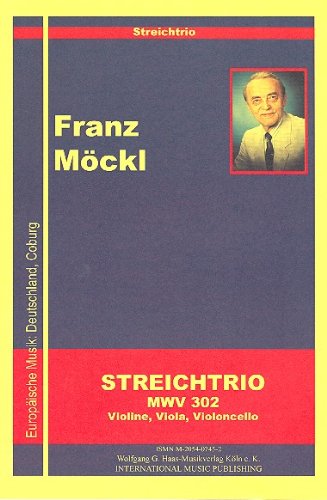 Trio MWV302 : für Violine, Viola und Violoncello Partitur und Stimmen
