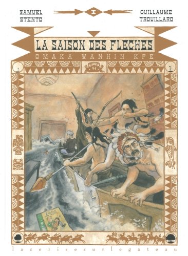couverture de : La saison des fl&egrave;ches