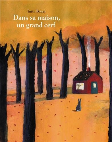 couverture de : Dans sa maison, un grand cerf