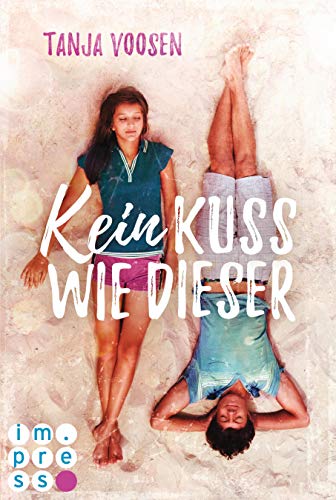 Kein Kuss wie dieser