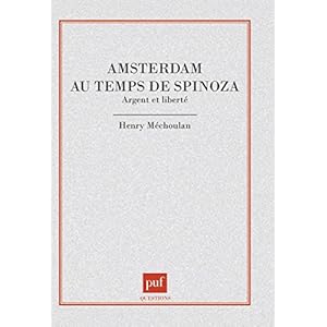 Amsterdam au temps de Spinoza Livre en Ligne Amsterdam au temps de Spinoza Livre en Ligne - Telecharger Ebook