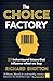 Choice Factory: 25 Behavioural Biases That Influence What We Buy by 