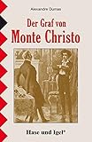 Der Graf von Monte Christo: Schulausgabe / Ausverkaufspreis by 