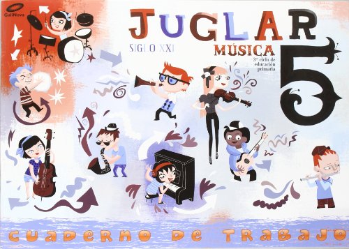 Proyecto juglar siglo xxi música ep 5 - cuaderno 5