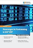 Neuerungen im Kontoauszug in SAP ERP: 2. Auflage by