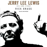 Jerry Lee Lewis: His Own Story by 