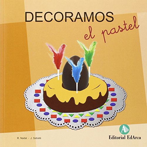 DECORAMOS EL PASTEL (Pequeña Aventura (cursiva/mayus))