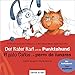 Produktbild Der Kater Karl und der Punktehund: El gato Carlos y el perro de lunares / Kinderbuch Deutsch-Spanisch mit Stickern