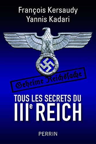 Download Tous les secrets du IIIe Reich Download Tous les secrets du IIIe Reich