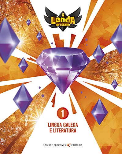 Proxecto A Lenda do LegadoLingua Galega e Literatura 1