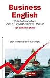 Business English. Wirtschaftswörterbuch: Englisch-Deutsch / Deutsch-Englisch (dtv Beck Wirtschaftsberater) by