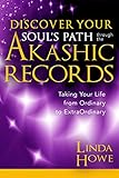 Discover Your Soul's Path Through the Akashic Records (English Edition) by 