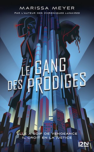 Le gang des prodiges