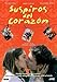 Sighs from the Heart ( Suspiros del corazón )