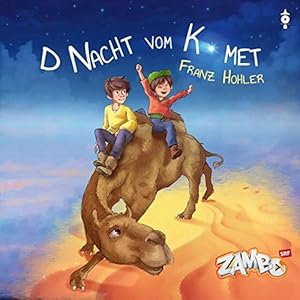 D Nacht vom Komet: Mundarthörbuch