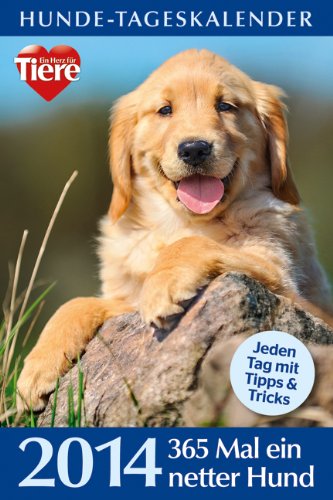 Hunde-Tageskalender 2014: 365 Mal ein netter Hund