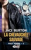 Wild Riders, Tome 1: La Chevauchée sauvage