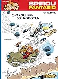 Spirou und Fantasio Spezial 10: Spirou und der Roboter (10) by 