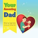 Image de Children's book: Your Amazing Dad: Beautiful illustrated picture book