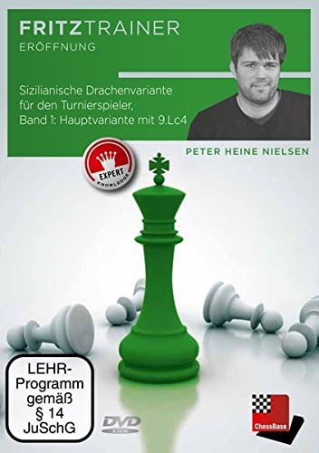 Peter Heine Nielsen: Sizilianische Drachenvariante für den Turnierspieler - Band 1: Alle Varianten außer 9.Lc4