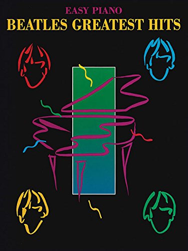 Preisvergleich Produktbild The Beatles: Greatest Hits: Songbook, Sammelband für Klavier