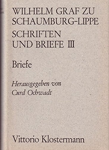 Schriften und Briefe / Schriften und Briefe: Band 3: Briefe (Veröffentlichungen des Leibniz-Archivs)